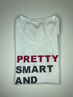 “Pretty Smart & Paid” Tee (White)